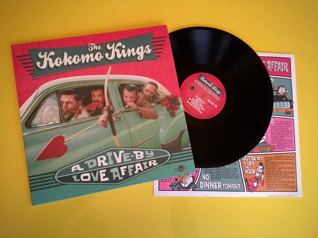 Vinyl - The Kokomo Kings - ”A DRIVE-BY LOVE AFFAIR”