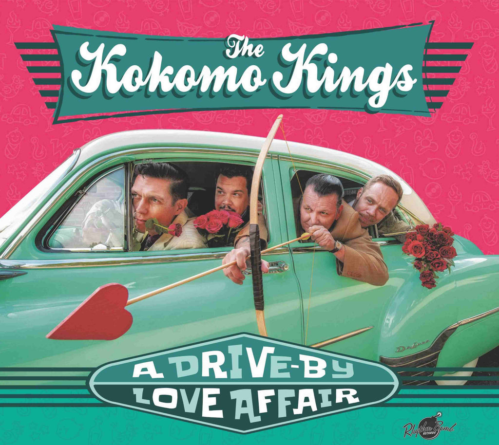 Vinyl - The Kokomo Kings - ”A DRIVE-BY LOVE AFFAIR”