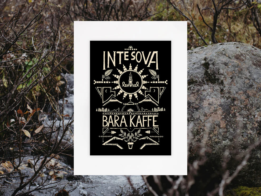 Lemmel - Poster ”Inte sova bara kaffe”