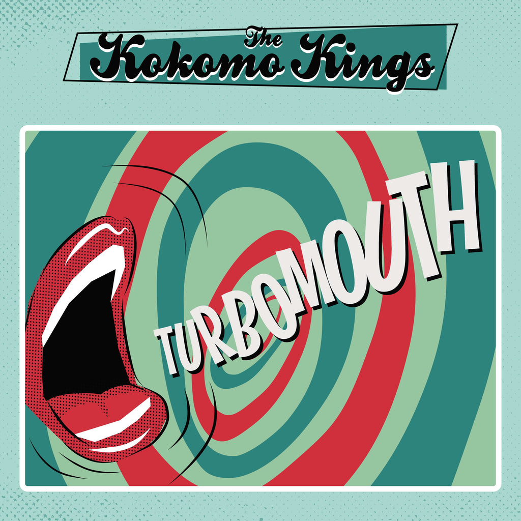 Vinyl - The Kokomo Kings - ”TURBOMOUTH”